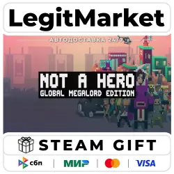 NOT A HERO : GLOBAL MEGALORD EDITION / Steam АВТО / РУ + МИР