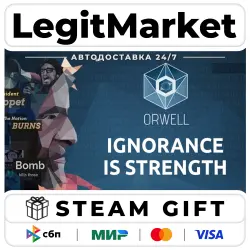Orwell: Ignorance is Strength / Steam АВТО / РУ + МИР
