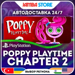 Poppy Playtime: Chapter 2 · PS5 · TR/UA/IN/US · АВТО 24/7