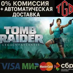Tomb Raider-Legacy of Atlantis | Steam Россия+KZ+UA+CIS+AR+TR+CN