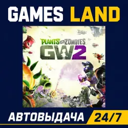 Plants vs. Zombies Garden Warfare 2 | Ключ EA App | РФ | GLOBAL | АВТОВЫДАЧА 24/7