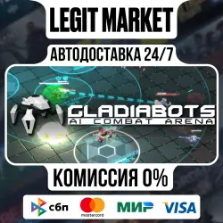 GLADIABOTS - AI Combat Arena / Steam АВТО / РУ + МИР