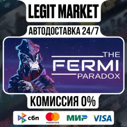 The Fermi Paradox / Steam АВТО / РУ + МИР