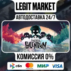 Children of Silentown / Steam АВТО / РУ + МИР