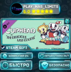 Cuphead — The Delicious Last Course *RU/BY/UA/СНГ Steam Auto