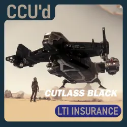 Cutlass Black | LTI | CCU'd ship
