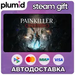 Painkiller : Deluxe Edition Steam Gift / Россия + МИР / АВТО