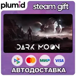 Dark Moon Steam Gift / Россия + МИР / АВТО