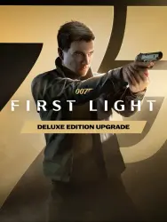 007 First Light | Deluxe Edition | Offline Access | Auto-Deliver