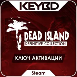 Dead Island Definitive Collection · Steam Ключ · РФ+СНГ