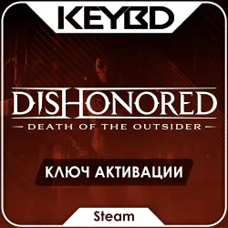 Dishonored: Death of the Outsider +EDITION CHOICE · Steam Key · Russia + CIS