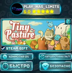 Tiny Pasture *RU/BY/UA/СНГ Steam Auto