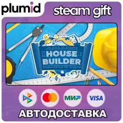 House Builder Steam Gift / Россия + МИР / АВТО