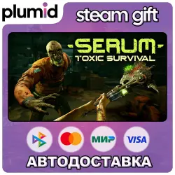 Serum: Toxic Survival Steam Gift / Россия + МИР / АВТО