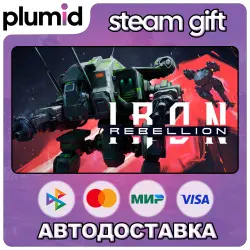 IRON REBELLION Steam Gift / Россия + МИР / АВТО