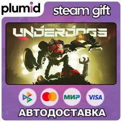 UNDERDOGS Steam Gift / Россия + МИР / АВТО