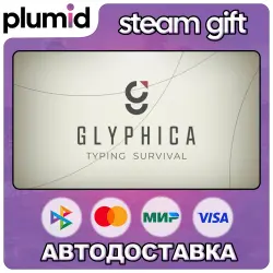 Glyphica: Typing Survival Steam Gift / Россия + МИР / АВТО