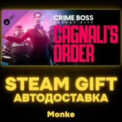 AUTO 24/7 | STEAM GIFT DLC | Crime Boss: Rockay City - Cagnali's Order
