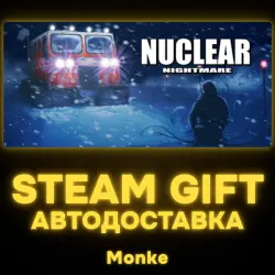 АВТО 24/7 | STEAM GIFT | Nuclear Nightmare