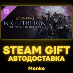 АВТО 24/7 | STEAM GIFT DLC | ELDEN RING NIGHTREIGN The Forsaken Hollows