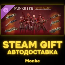 АВТО 24/7 | STEAM GIFT DLC | Painkiller: Night Watch Pack