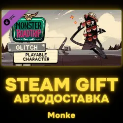 АВТО 24/7 | STEAM GIFT DLC | Monster Roadtrip Playable character - Glitch