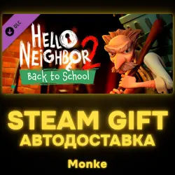 АВТО 24/7 | STEAM GIFT DLC | Hello Neighbor 2: Back to School DLC