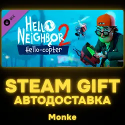 АВТО 24/7 | STEAM GIFT DLC | Hello Neighbor 2: Hello-copter DLC