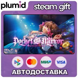 Pocket Mirror ~ GoldenerTraum Steam Gift / Россия + МИР / АВТО