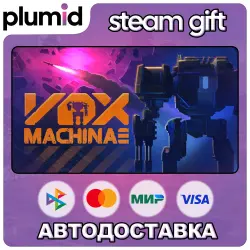 Vox Machinae Steam Gift / Россия + МИР / АВТО
