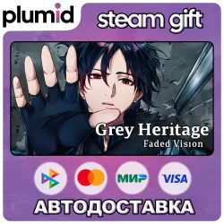 Grey Heritage: Faded Vision Steam Gift / Россия + МИР / АВТО