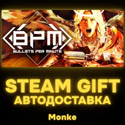 АВТО 24/7 | STEAM GIFT | BPM: BULLETS PER MINUTE