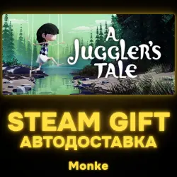 АВТО 24/7 | STEAM GIFT | A Juggler's Tale