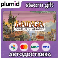 Kainga: Seeds of Civilization Steam Gift / Россия + МИР / АВТО