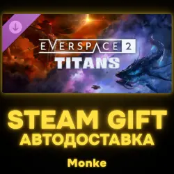 АВТО 24/7 | STEAM GIFT DLC | EVERSPACE 2 - Titans