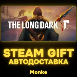 AUTO 24/7 | STEAM GIFT | The Long Dark