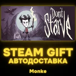 AUTO 24/7 | STEAM GIFT | Don't Starve