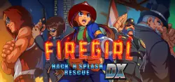 Firegirl: Hack 'n Splash Rescue DX / Steam Ключ / Россия, Казахстан, Украина | АВТОВЫДАЧА 24/7