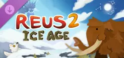 Reus 2 - Ice Age DLC / Steam Ключ / РФ+СНГ | АВТОВЫДАЧА 24/7