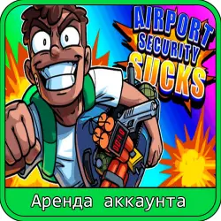 Airport Security ***! | RENT 7–30 DAYS | STEAM ACCOUNT