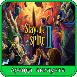 Slay the Spire 2 | RENT 7–30 DAYS | STEAM ACCOUNT