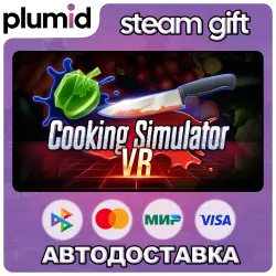 Cooking Simulator VR Steam Gift / Россия + МИР / АВТО