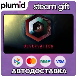 Observation Steam Gift / Россия + МИР / АВТО