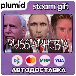 RUSSIAPHOBIA Steam Gift / Россия + МИР / АВТО