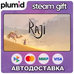 Raji: An Ancient Epic Steam Gift / Россия + МИР / АВТО
