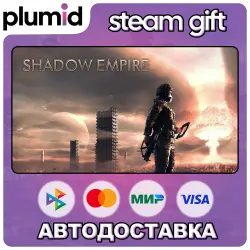 Shadow Empire Steam Gift / Россия + МИР / АВТО