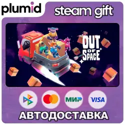 Out of Space Steam Gift / Россия + МИР / АВТО