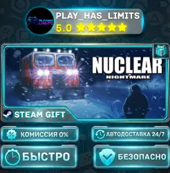 Nuclear Nightmare *RU/BY/UA/СНГ Steam Auto