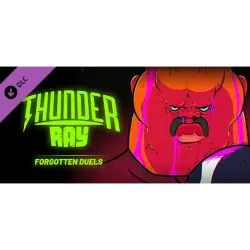 THUNDER RAY FORGOTTEN DUELS REGION FREE STEAM Ключ