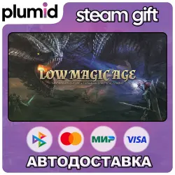 Low Magic Age Steam Gift / Россия + МИР / АВТО